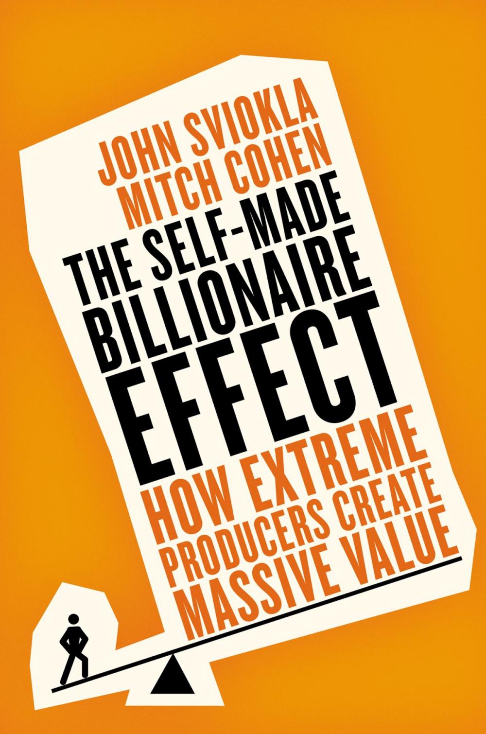 Big bigCover of The Self-made Billionaire Effect