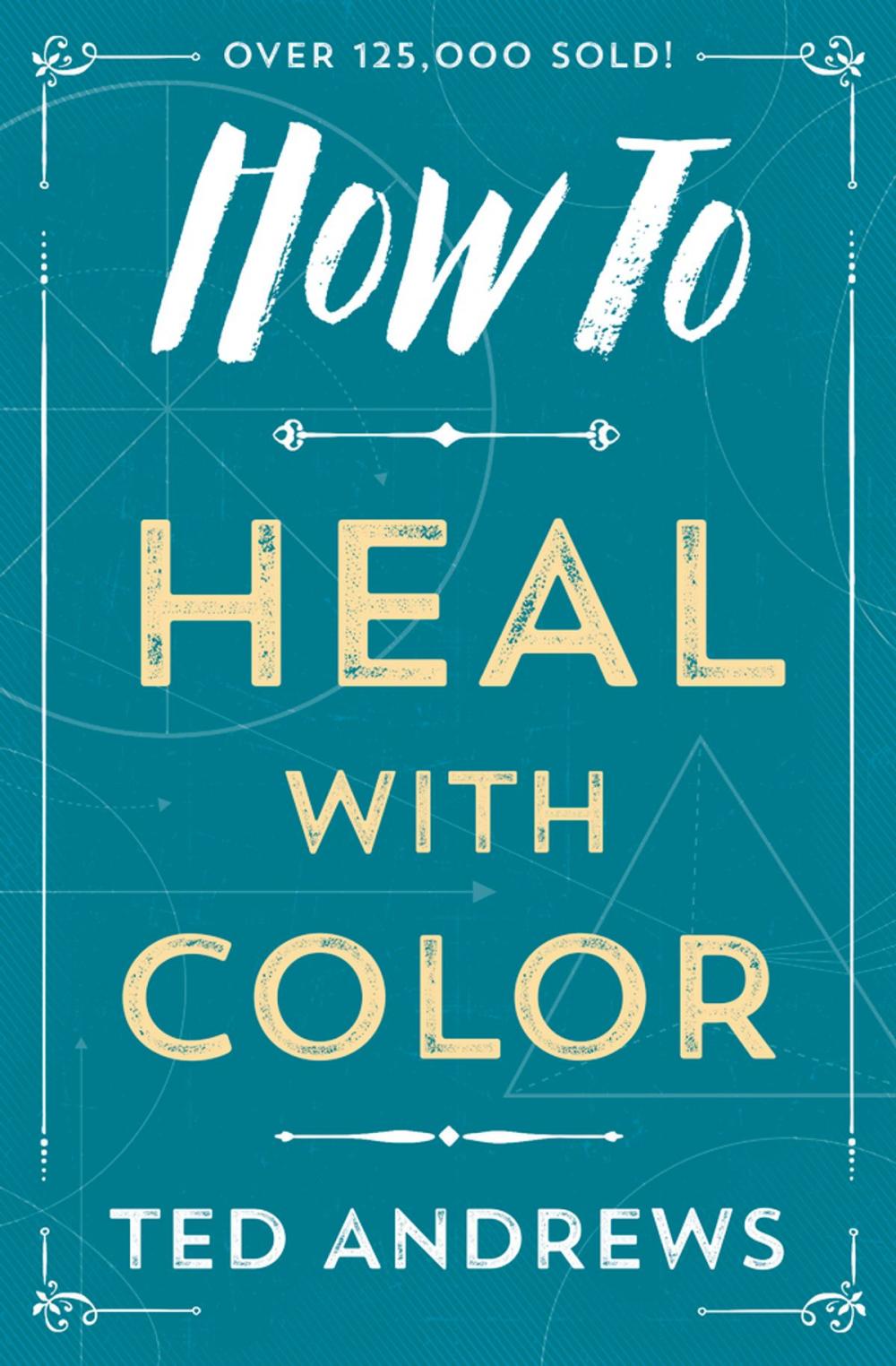 Big bigCover of How to Heal with Color