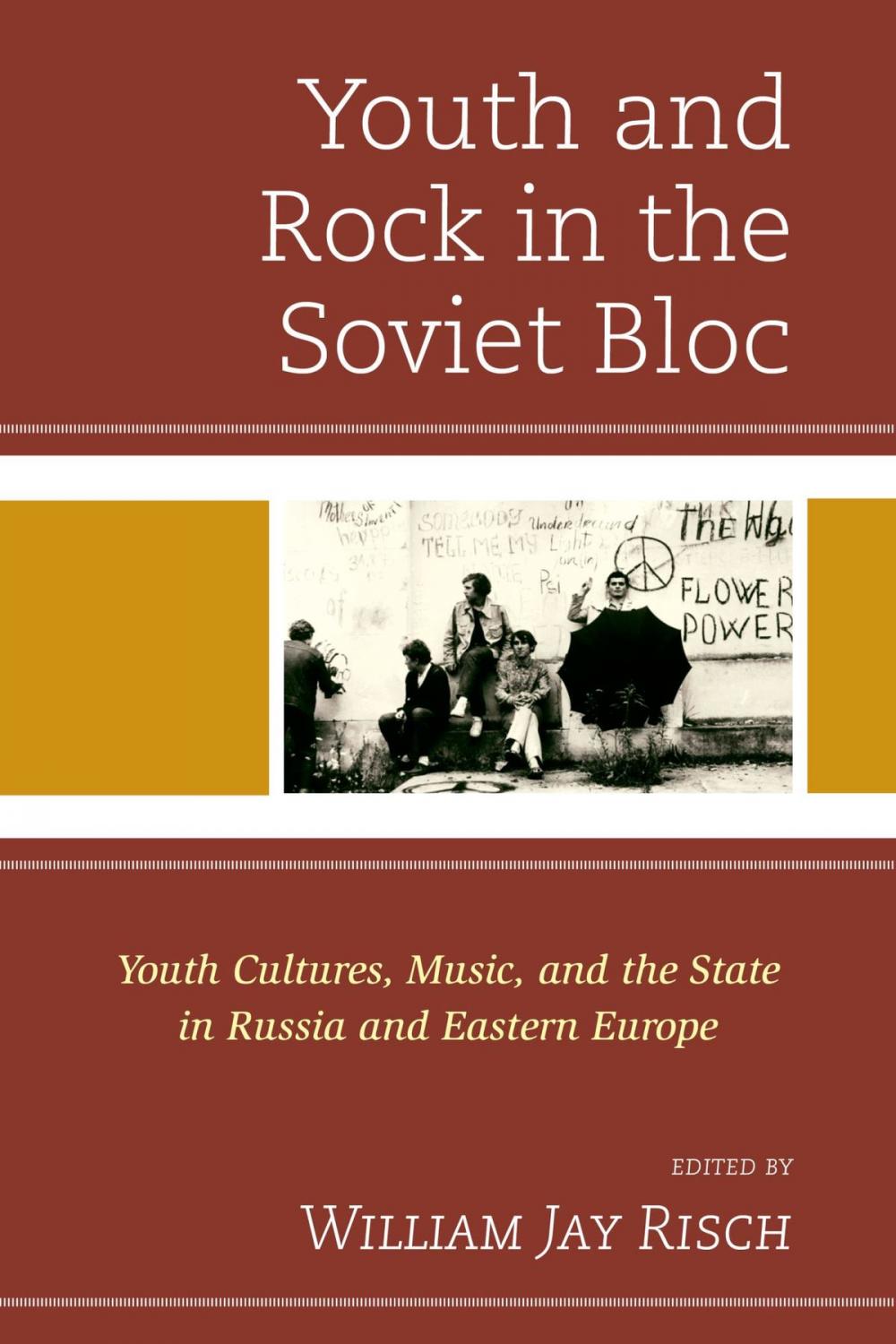 Big bigCover of Youth and Rock in the Soviet Bloc