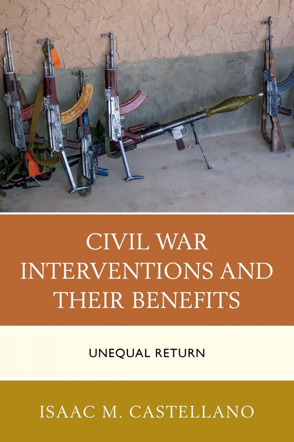 Big bigCover of Civil War Interventions and Their Benefits