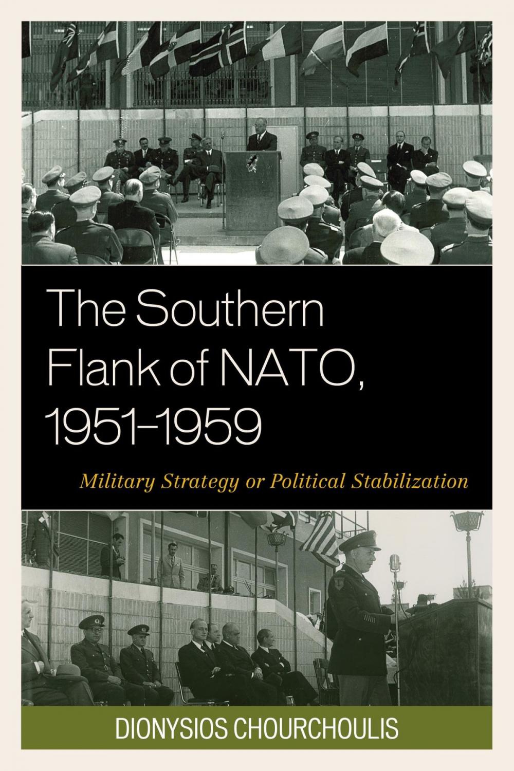 Big bigCover of The Southern Flank of NATO, 1951–1959