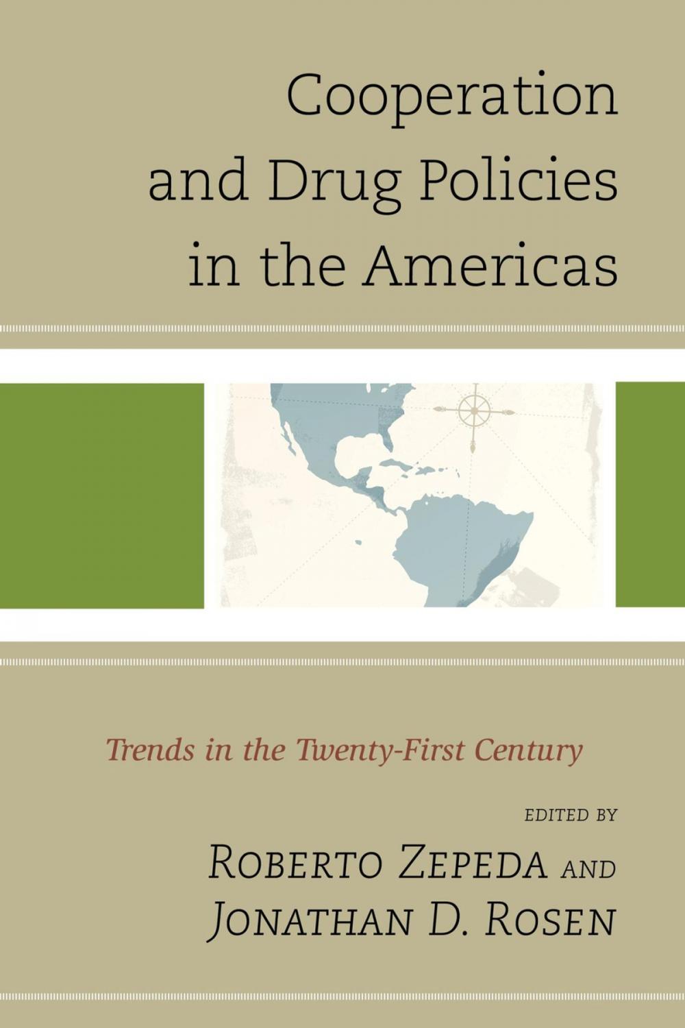 Big bigCover of Cooperation and Drug Policies in the Americas