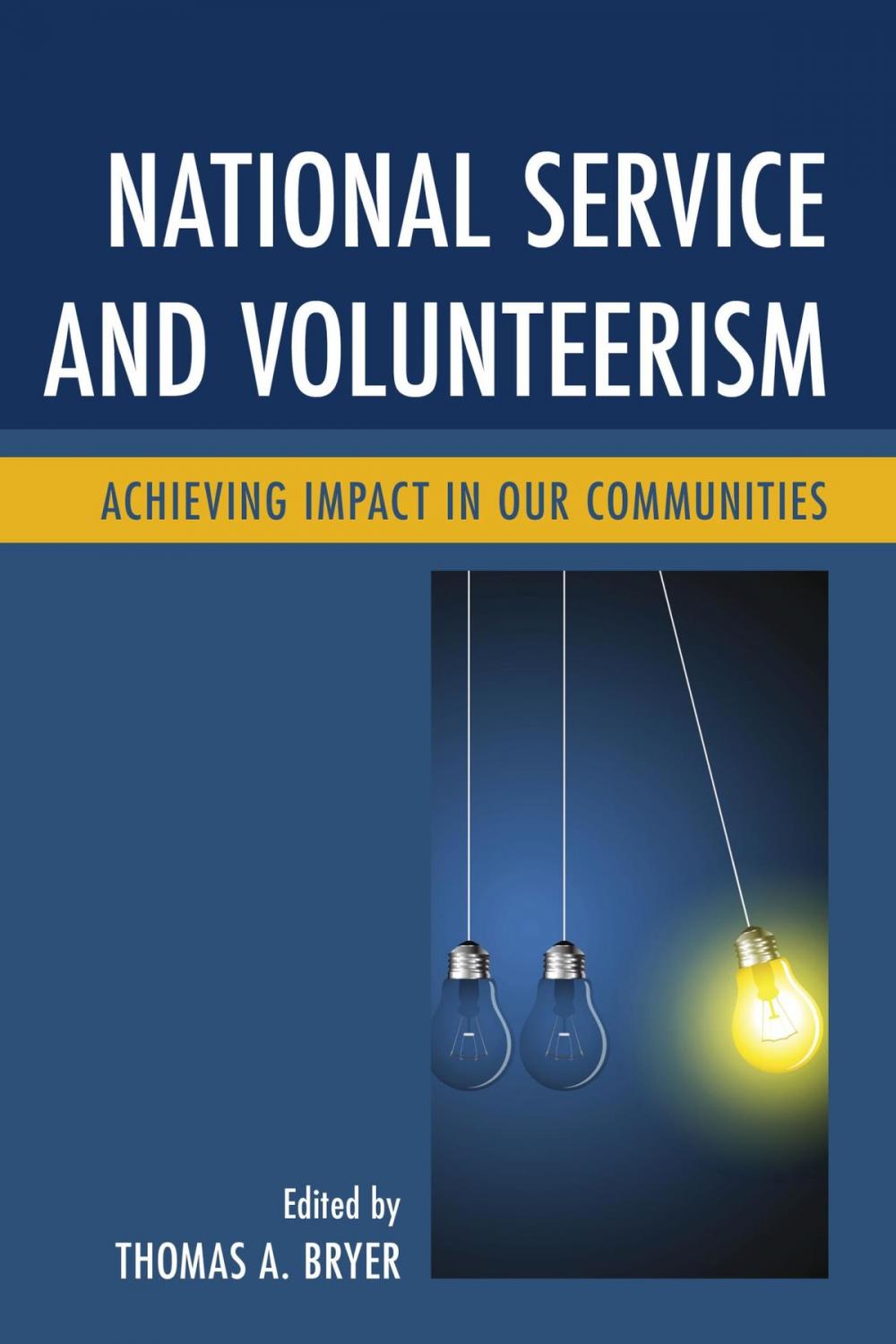 Big bigCover of National Service and Volunteerism