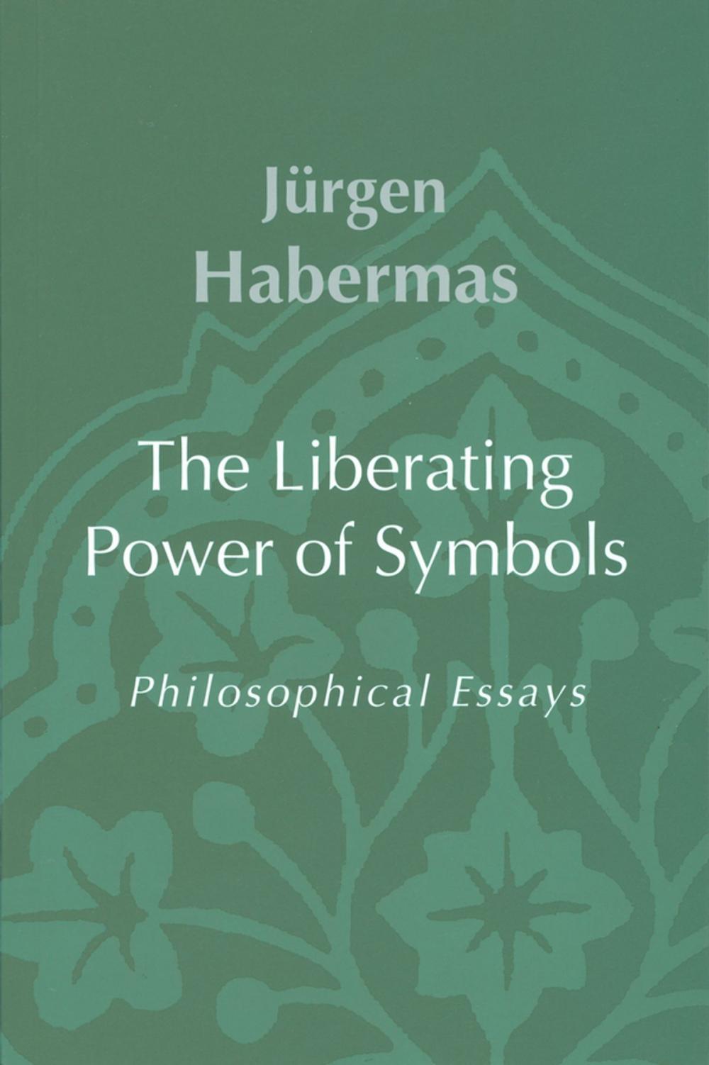 Big bigCover of The Liberating Power of Symbols