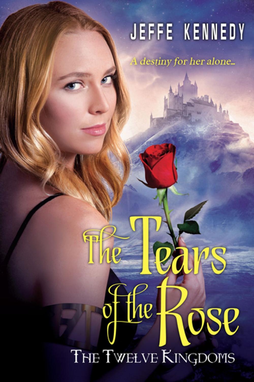 Big bigCover of The Twelve Kingdoms: The Tears of the Rose