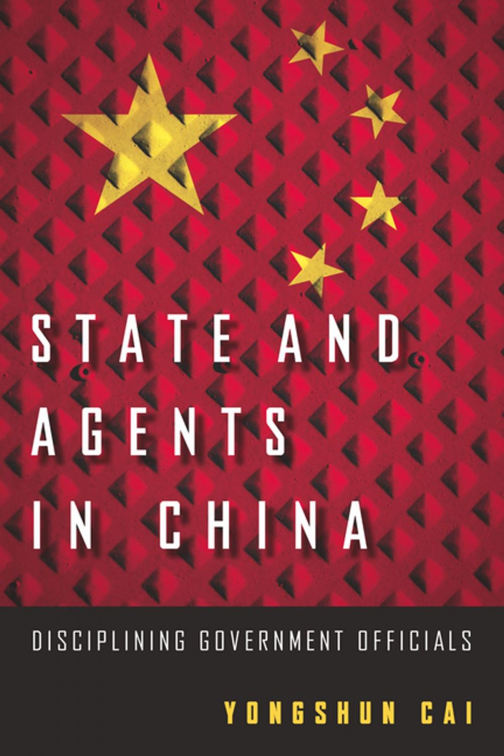 Big bigCover of State and Agents in China