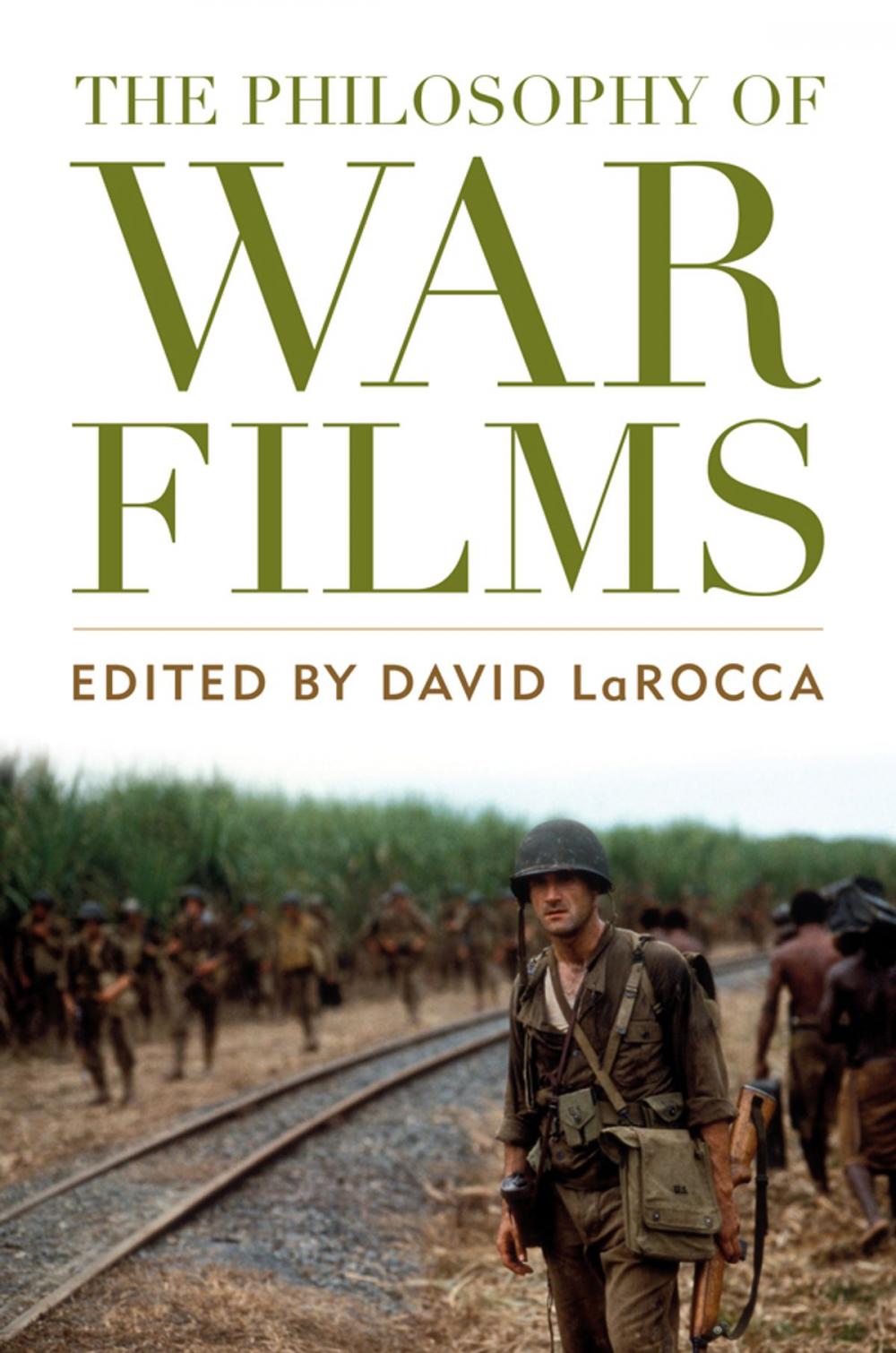 Big bigCover of The Philosophy of War Films