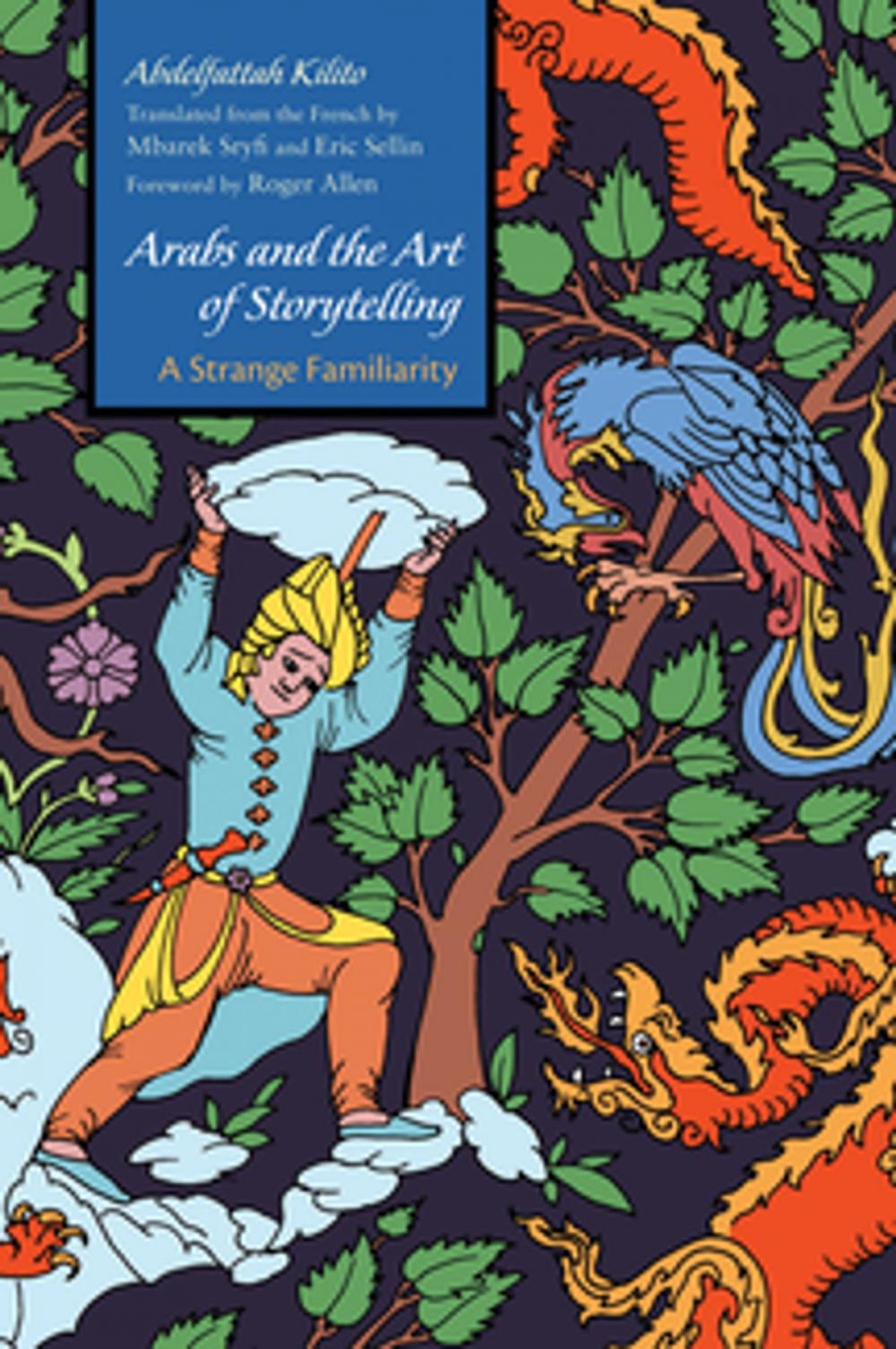 Big bigCover of Arabs and the Art of Storytelling