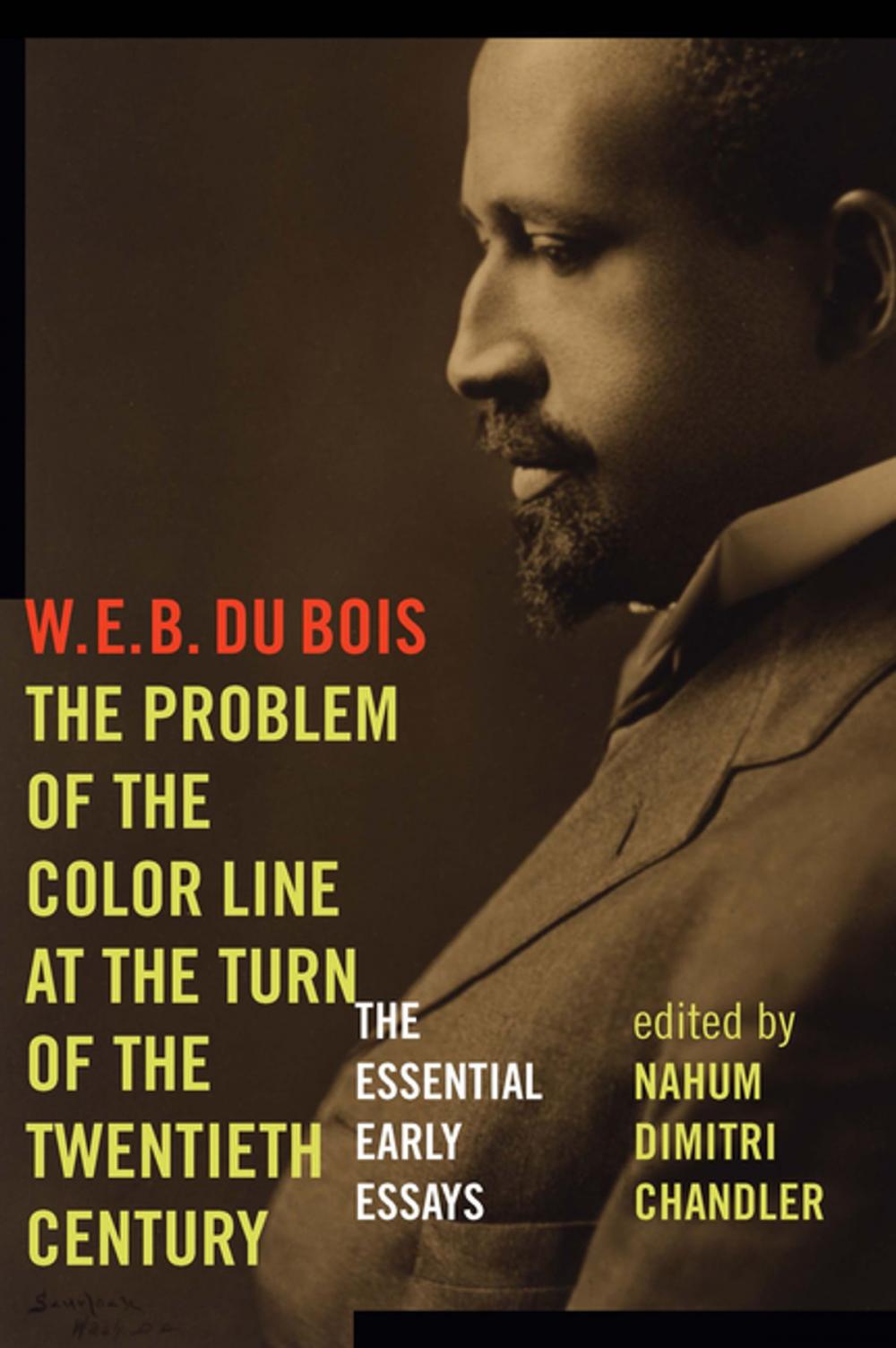 Big bigCover of The Problem of the Color Line at the Turn of the Twentieth Century