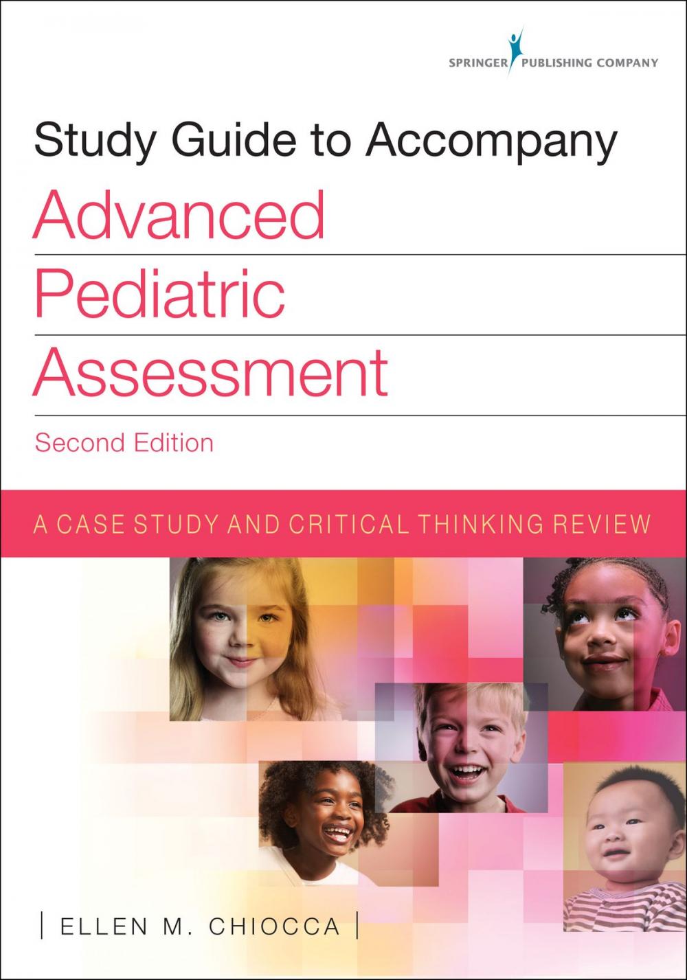 Big bigCover of Study Guide to Accompany Advanced Pediatric Assessment, Second Edition