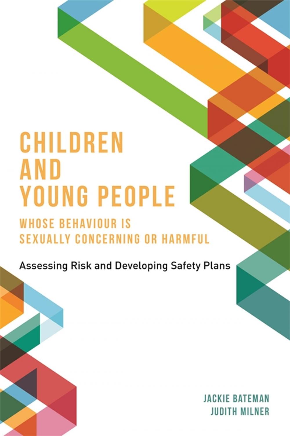 Big bigCover of Children and Young People Whose Behaviour is Sexually Concerning or Harmful