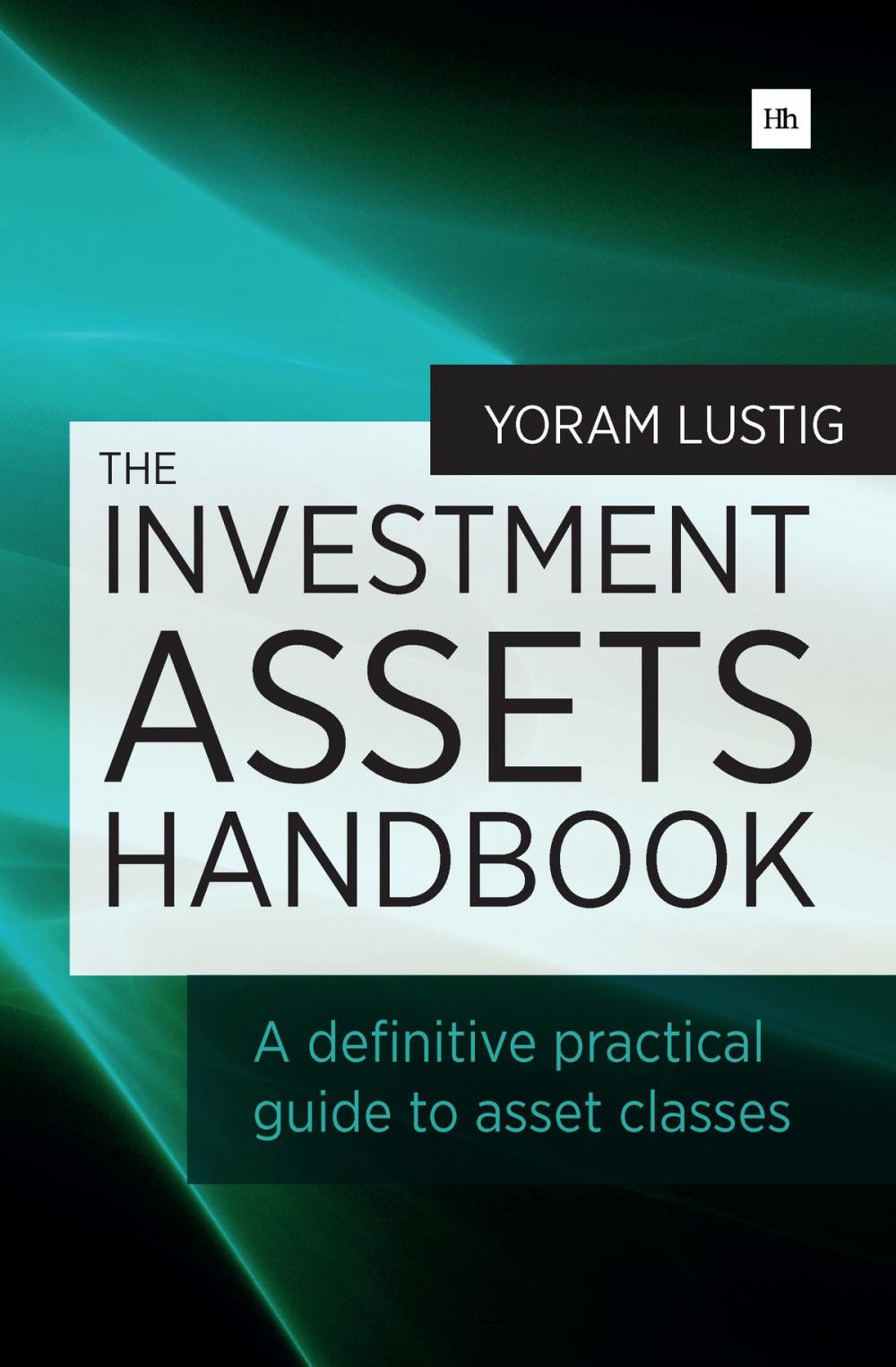 Big bigCover of The Investment Assets Handbook