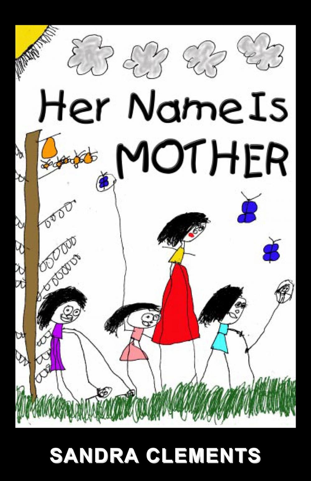 Big bigCover of Her Name is Mother