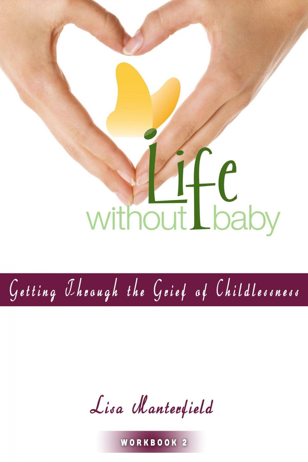 Big bigCover of Life Without Baby Workbook 2