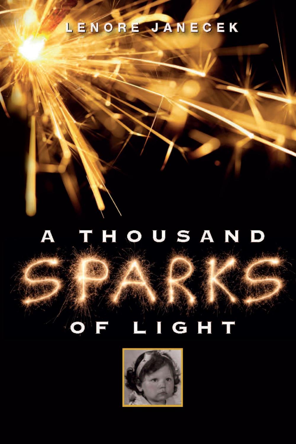 Big bigCover of A Thousand Sparks of Light