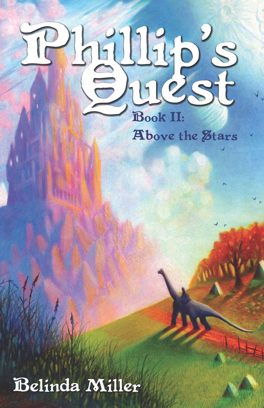 Big bigCover of Phillip's Quest, Book II: Above the Stars