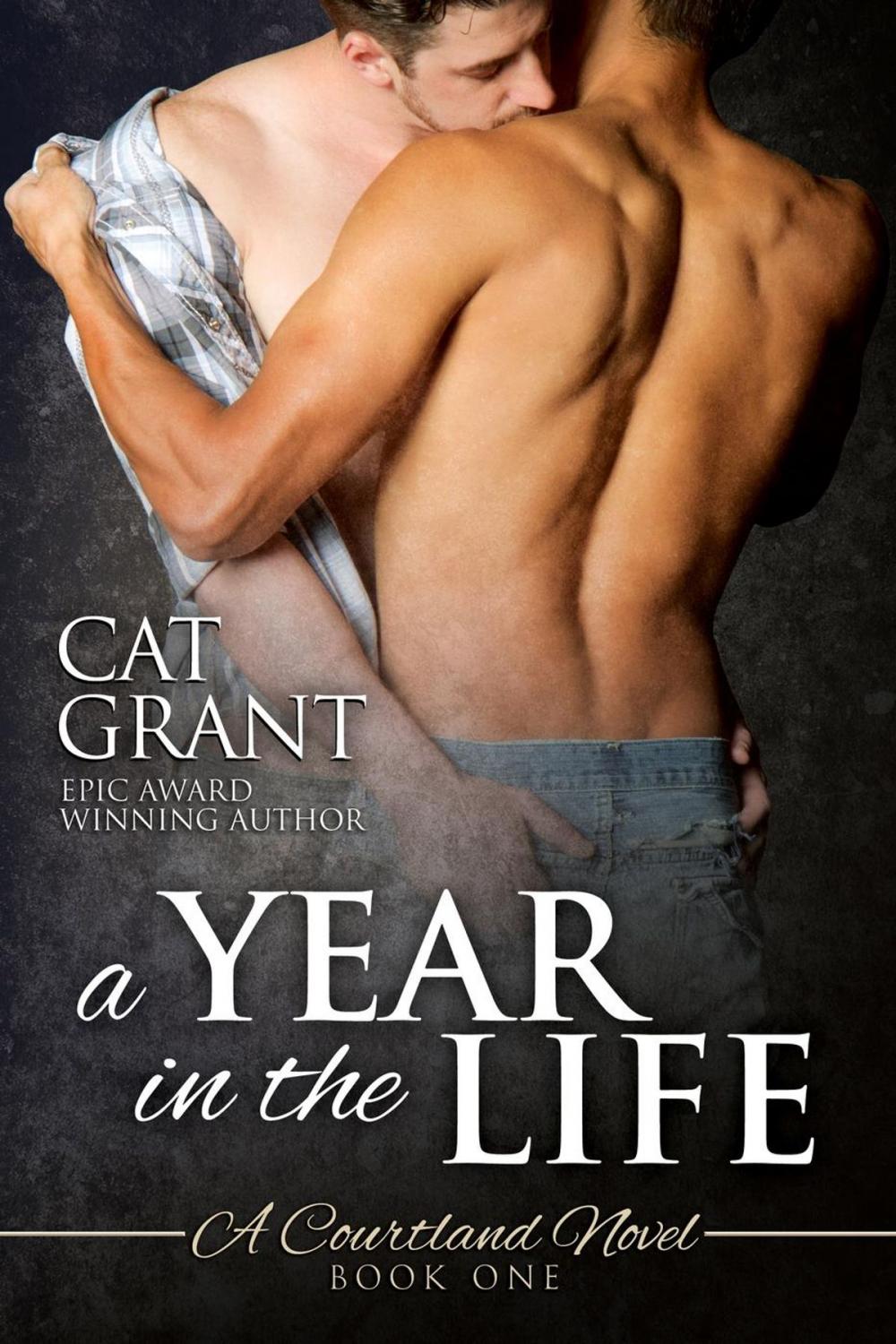 Big bigCover of A Year in the Life: A Courtland Novel