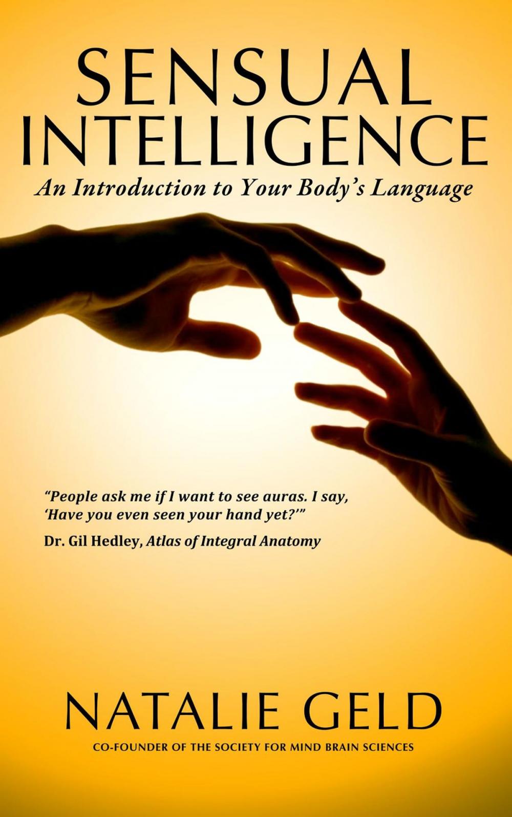 Big bigCover of Sensual Intelligence: An Introduction To Your Body's Language