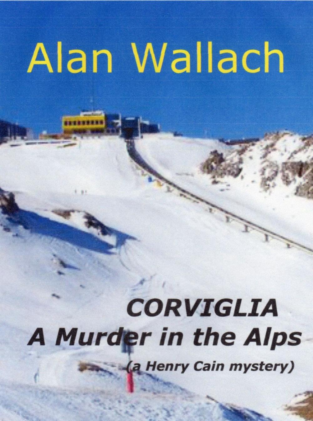 Big bigCover of Corviglia: A Murder in the Alps