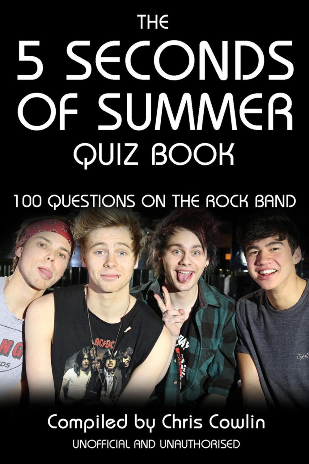 Big bigCover of The 5 Seconds of Summer Quiz Book