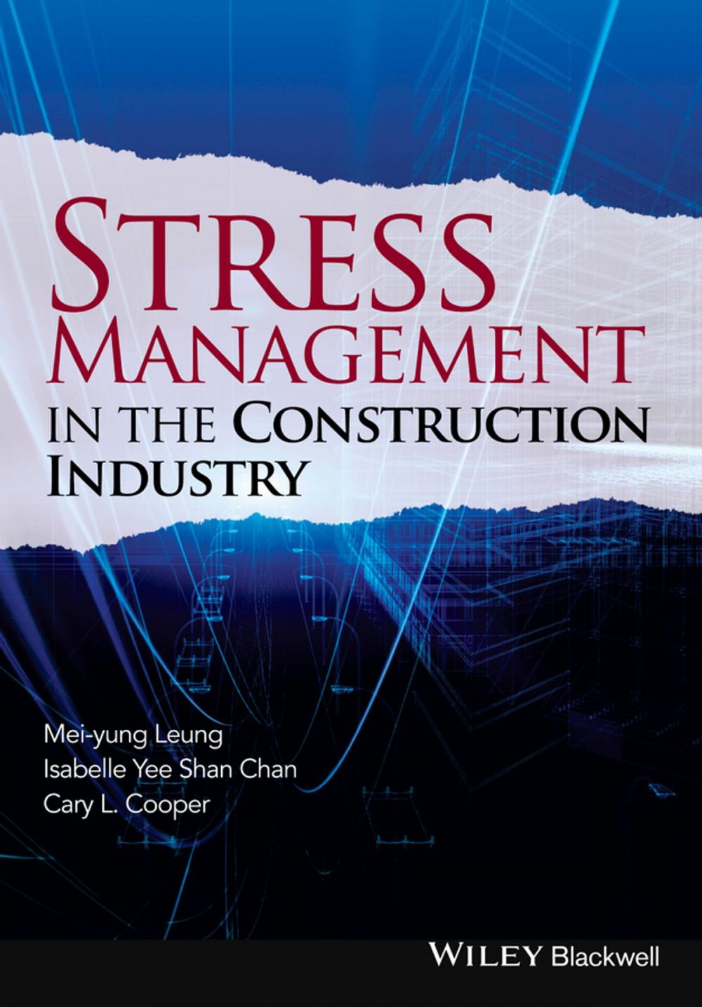 Big bigCover of Stress Management in the Construction Industry