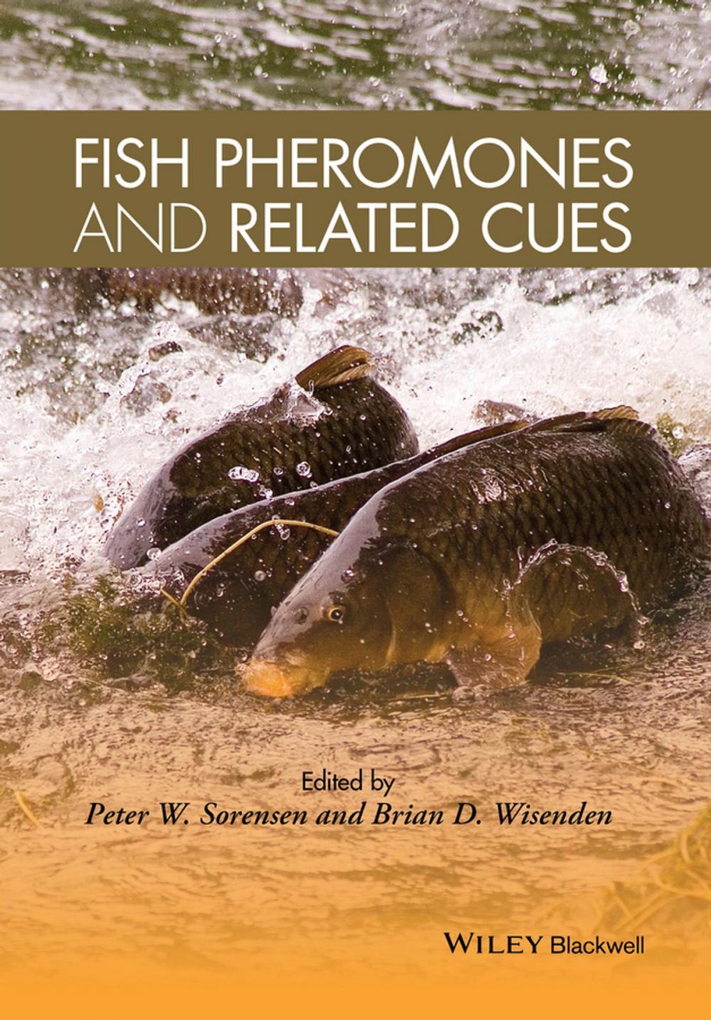 Big bigCover of Fish Pheromones and Related Cues