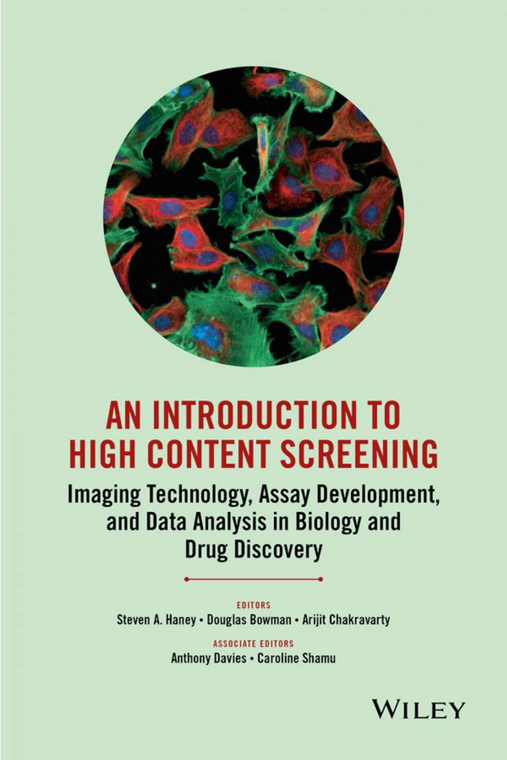 Big bigCover of An Introduction To High Content Screening