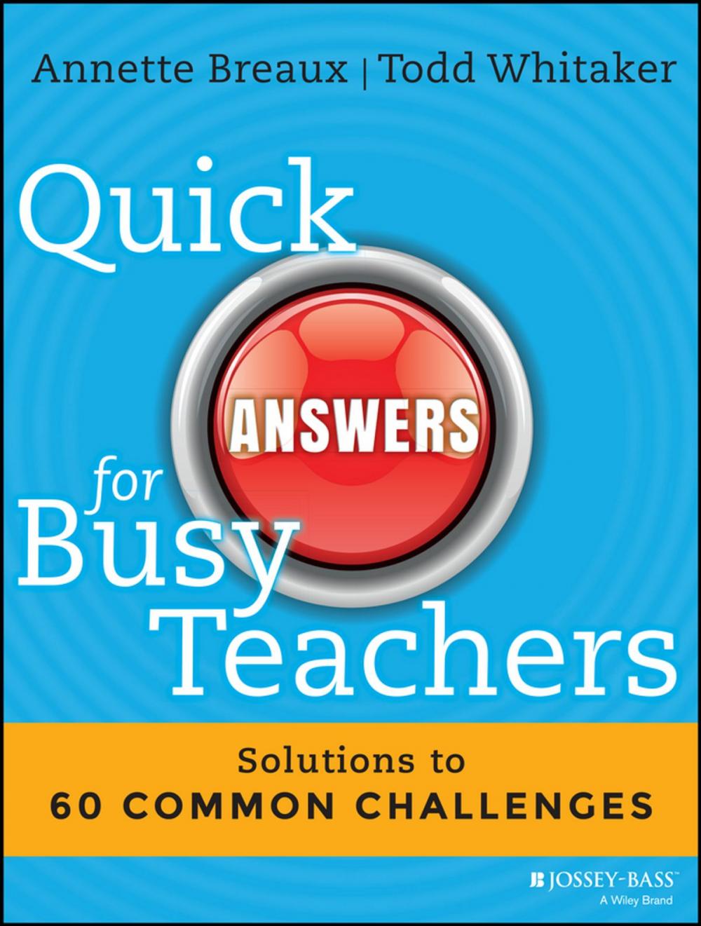 Big bigCover of Quick Answers for Busy Teachers