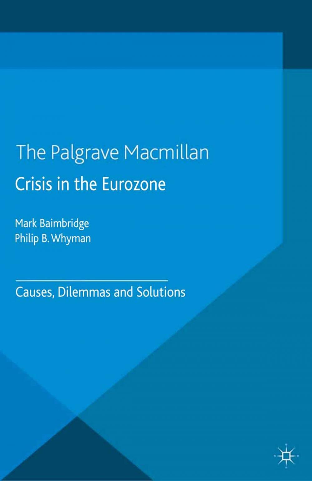 Big bigCover of Crisis in the Eurozone