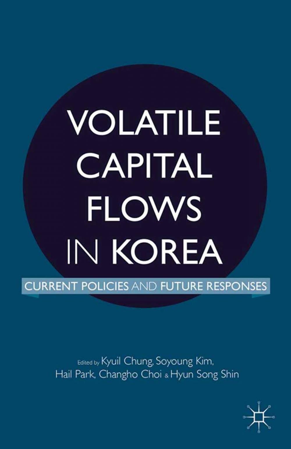 Big bigCover of Volatile Capital Flows in Korea