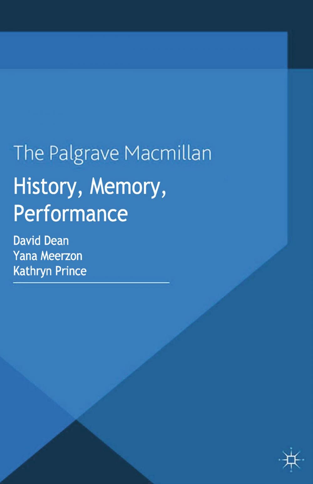 Big bigCover of History, Memory, Performance