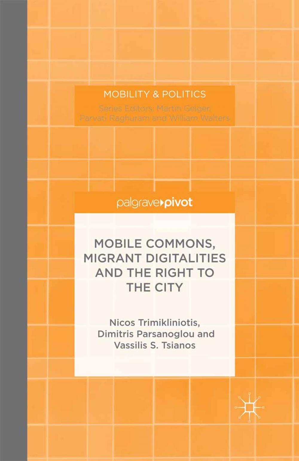 Big bigCover of Mobile Commons, Migrant Digitalities and the Right to the City