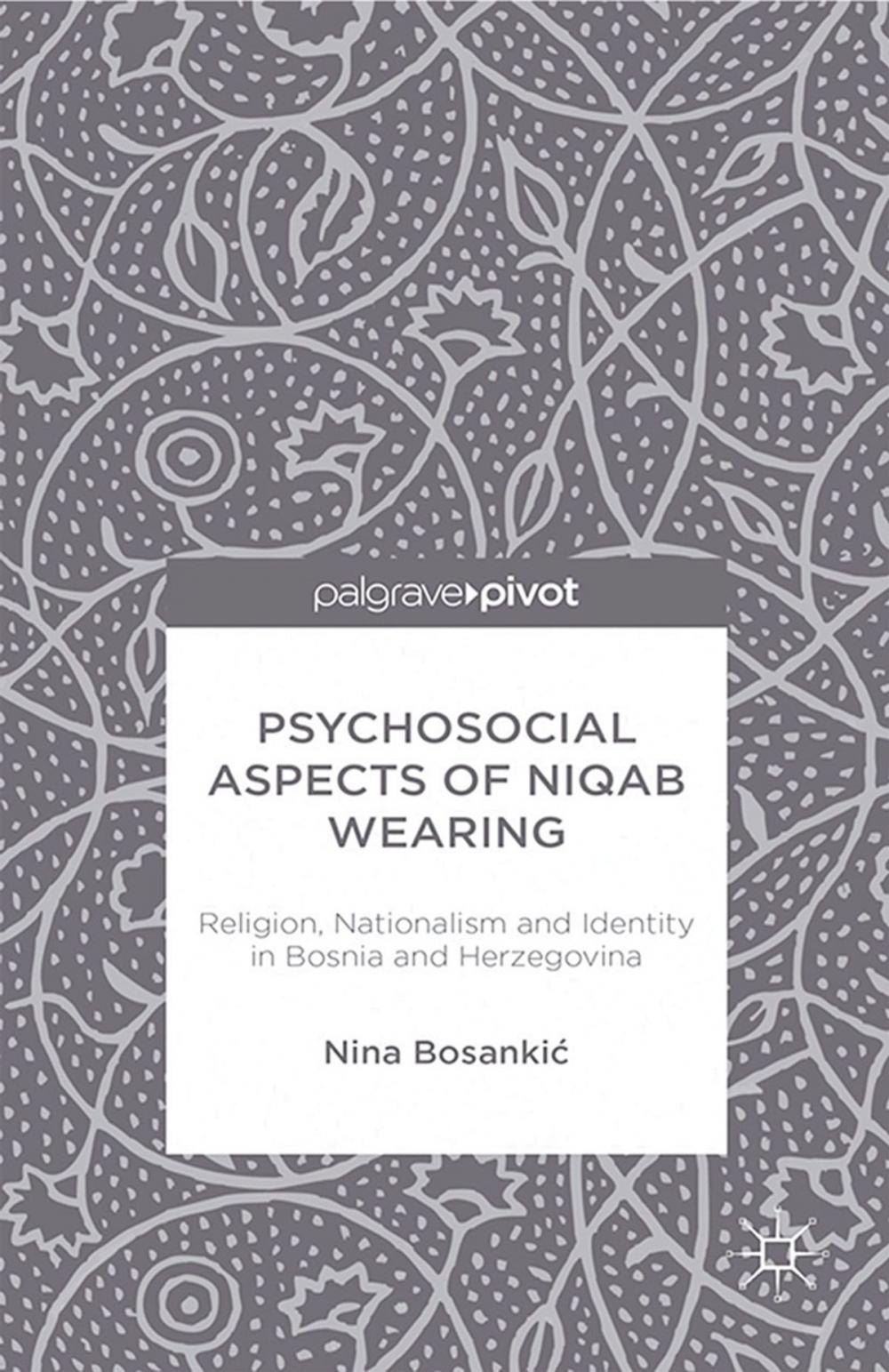 Big bigCover of Psychosocial Aspects of Niqab Wearing