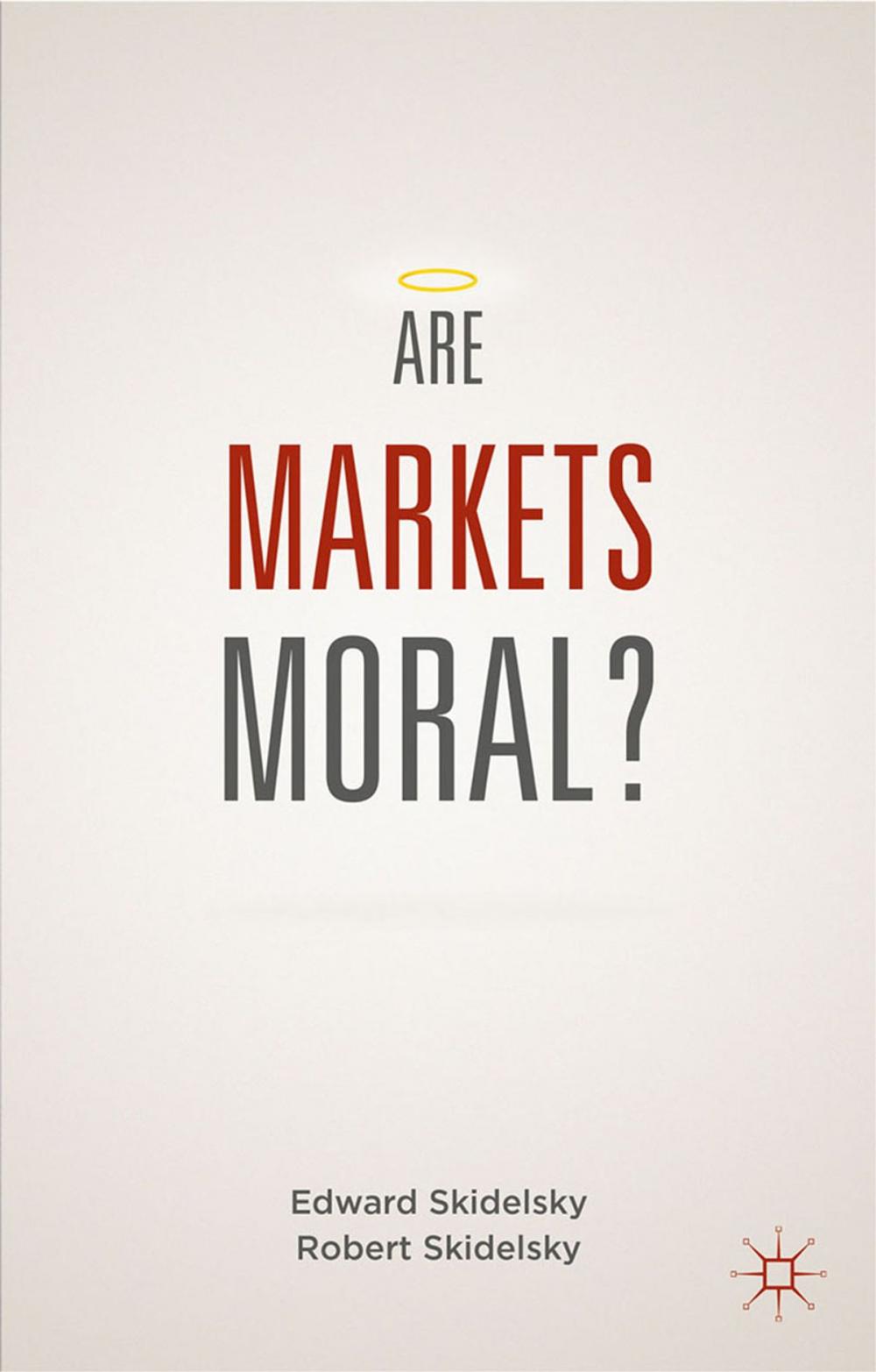 Big bigCover of Are Markets Moral?