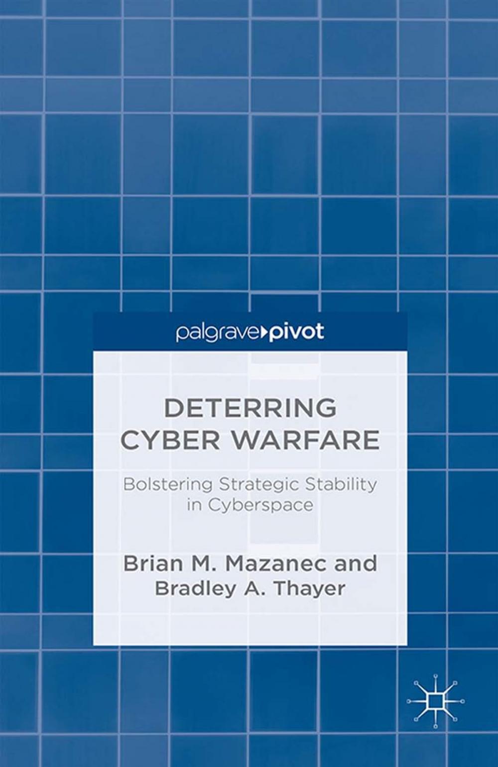 Big bigCover of Deterring Cyber Warfare