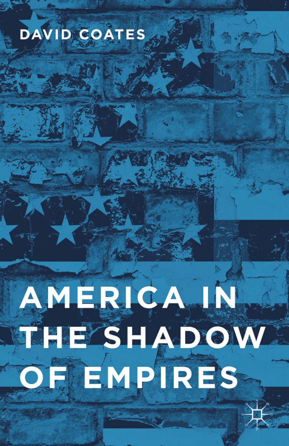 Big bigCover of America in the Shadow of Empires