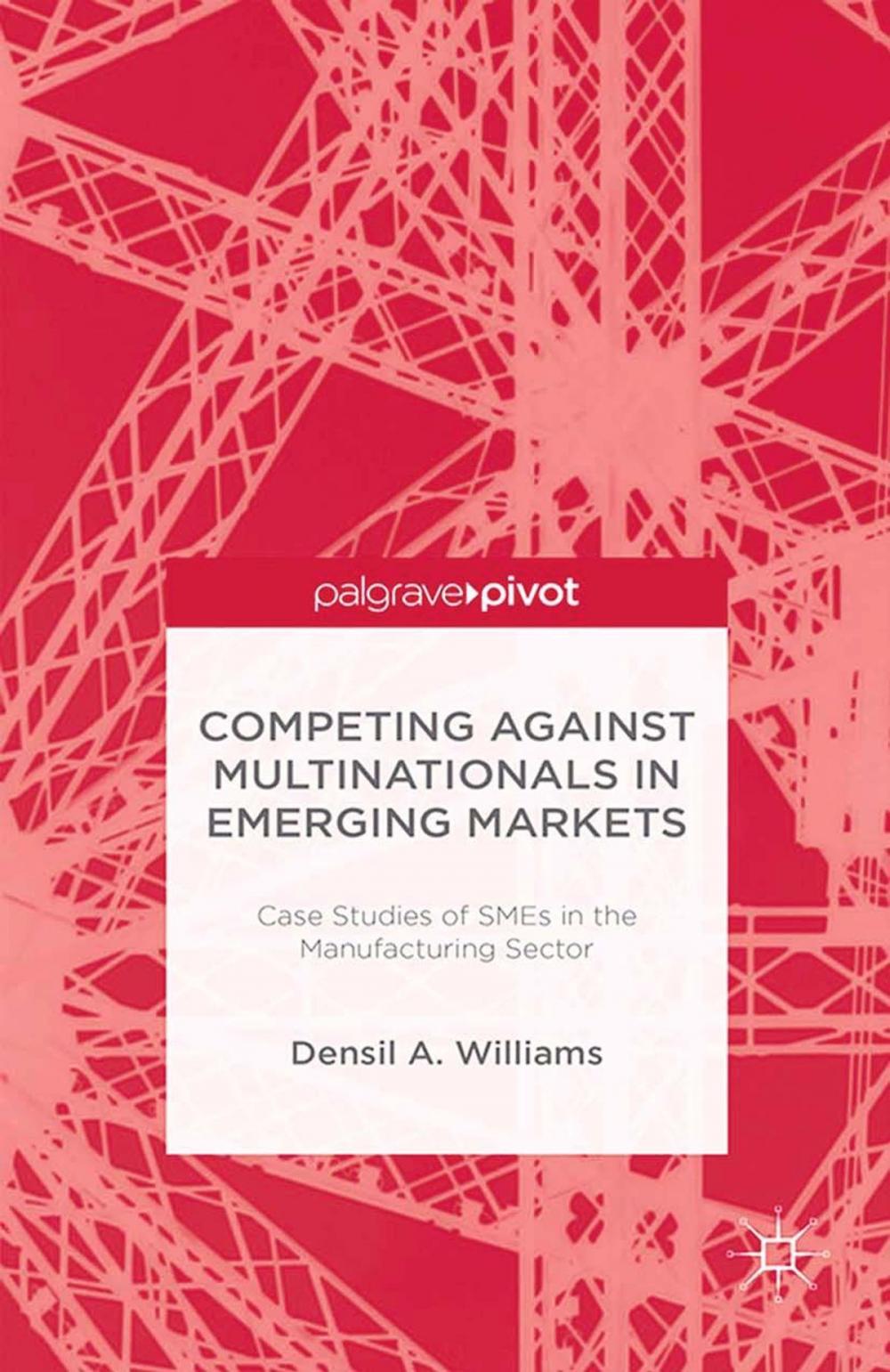 Big bigCover of Competing against Multinationals in Emerging Markets