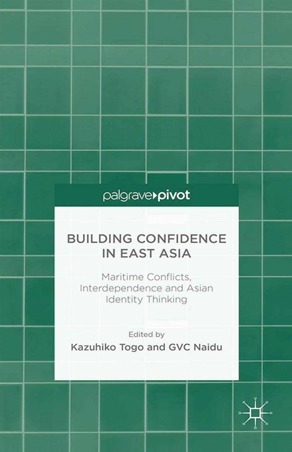 Big bigCover of Building Confidence in East Asia