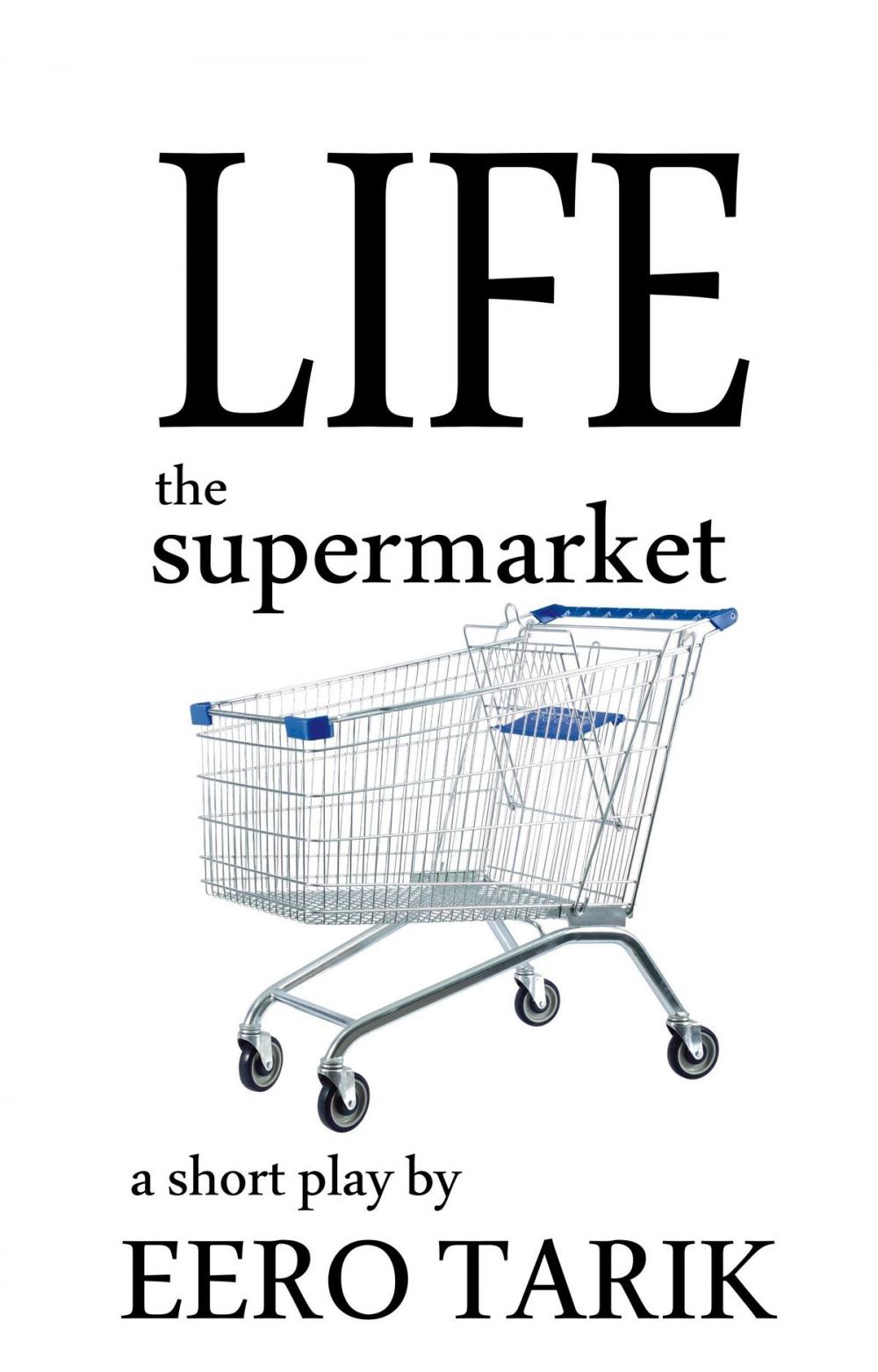 Big bigCover of Life: the supermarket