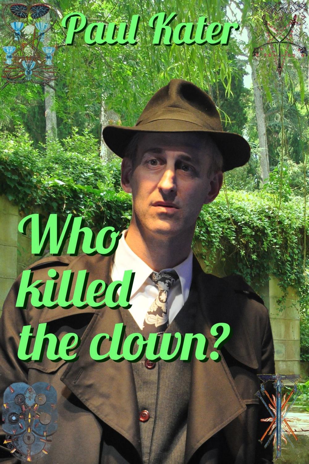 Big bigCover of Who Killed The Clown?