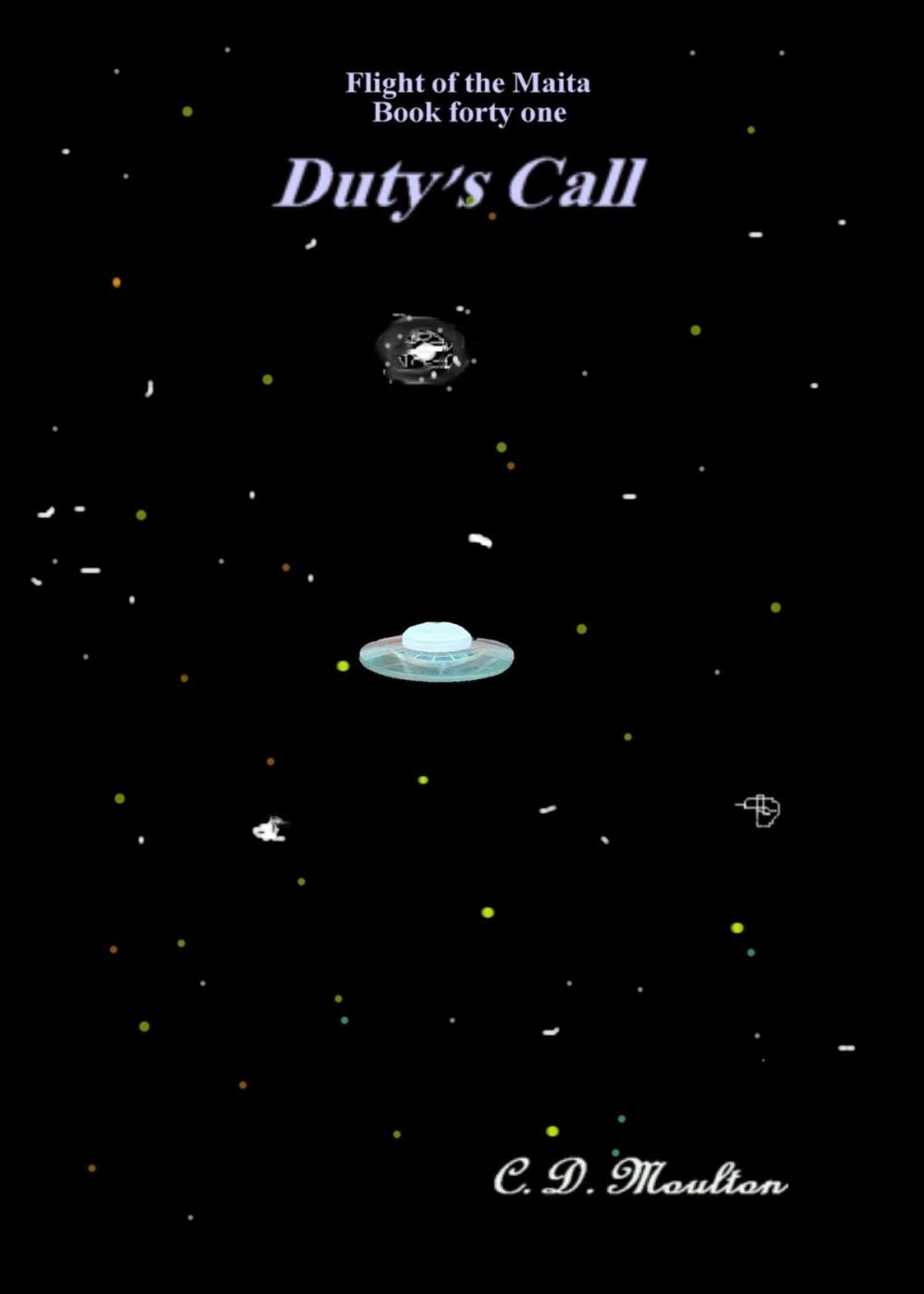 Big bigCover of Flight of the Maita Book 41: Duty's Call