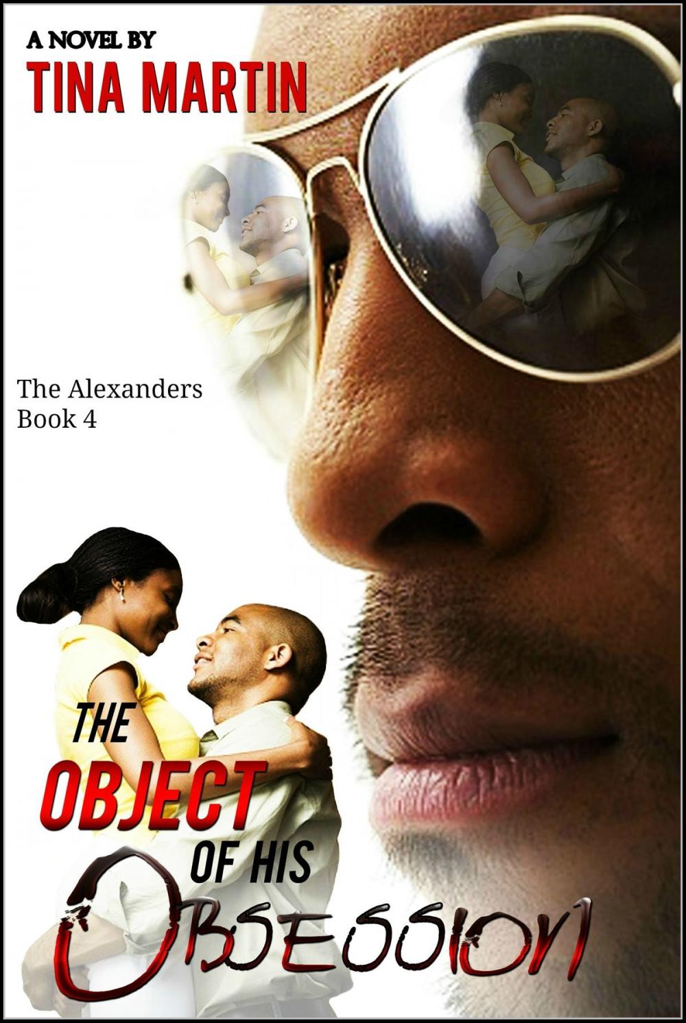 Big bigCover of The Object of His Obsession (The Alexanders Book 4)