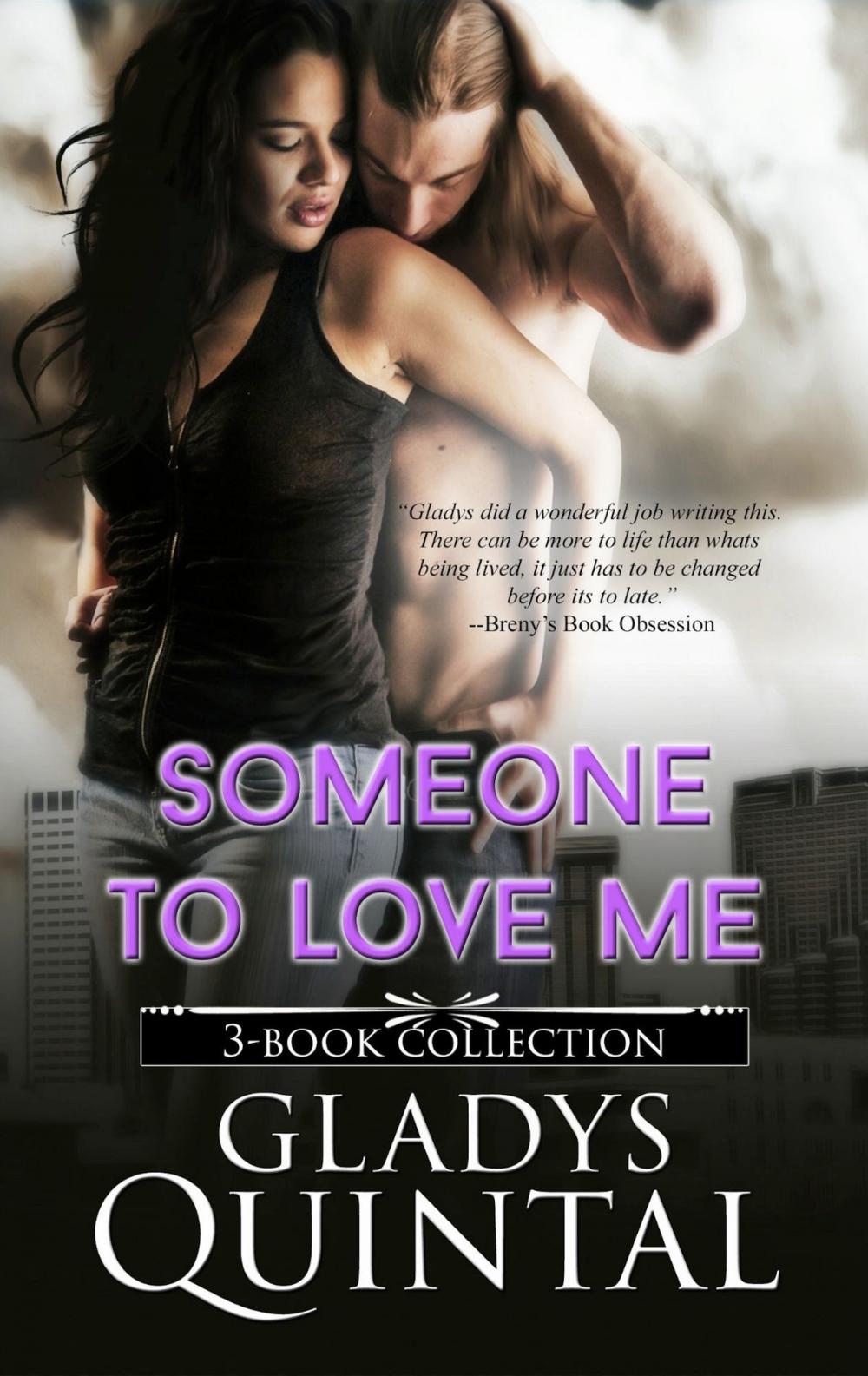 Big bigCover of Someone To Love Me novella trilogy (3-book collection)