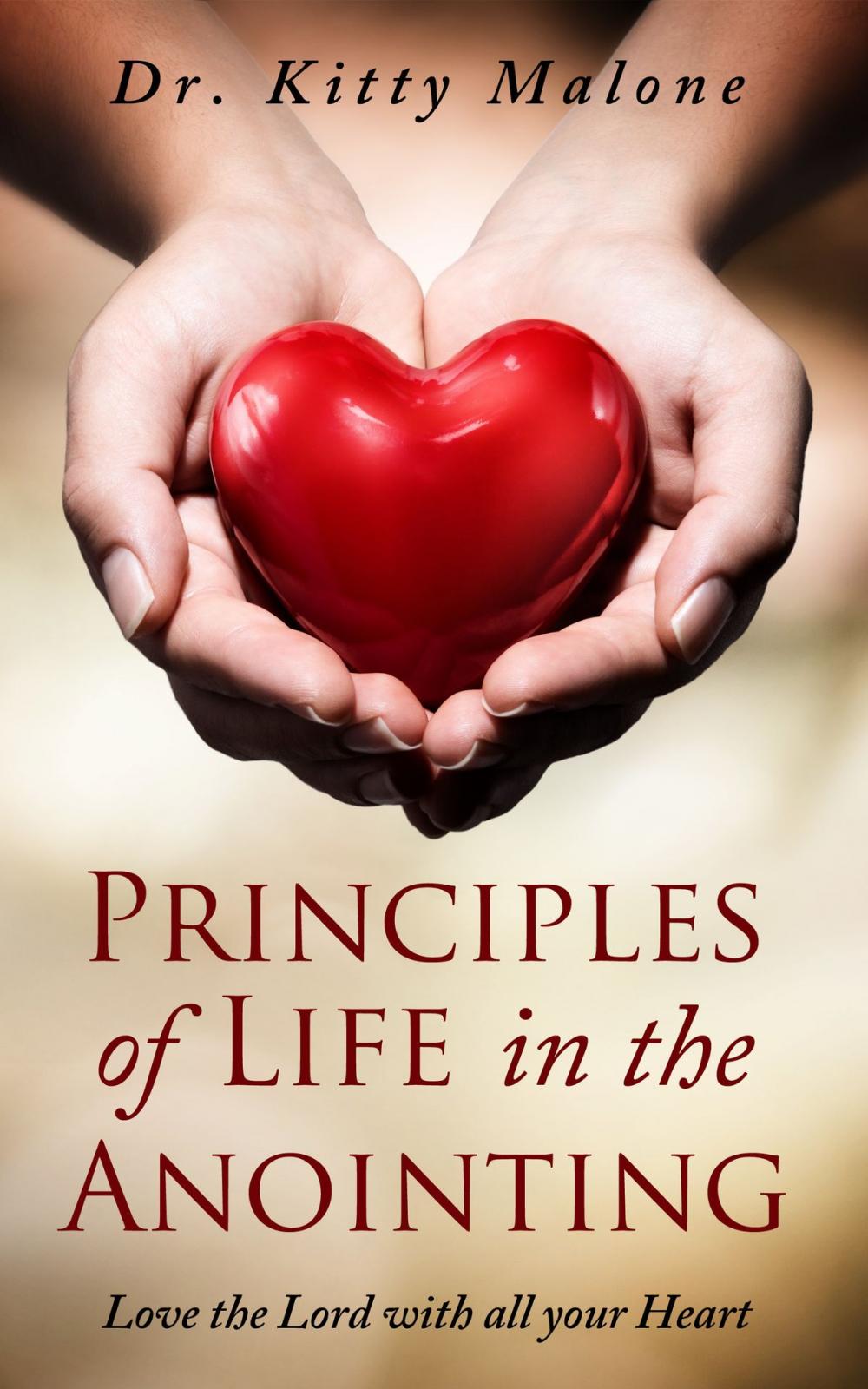 Big bigCover of Principles of Life in The Anointing