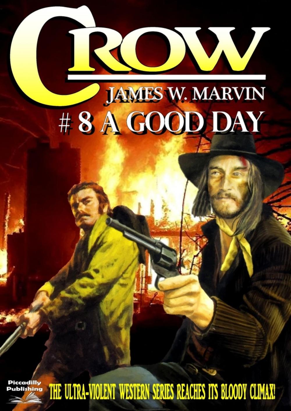 Big bigCover of Crow 8: A Good Day