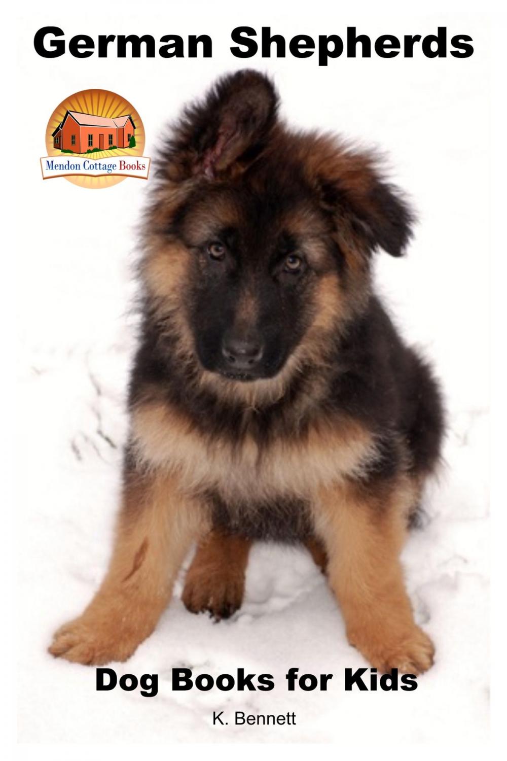 Big bigCover of German Shepherds: Dog Books for Kids