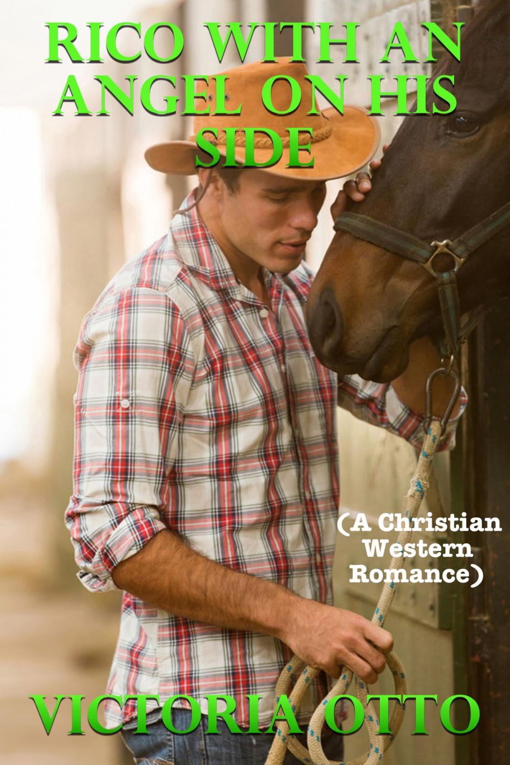 Big bigCover of Rico With An Angel On His Side (A Christian Western Romance)