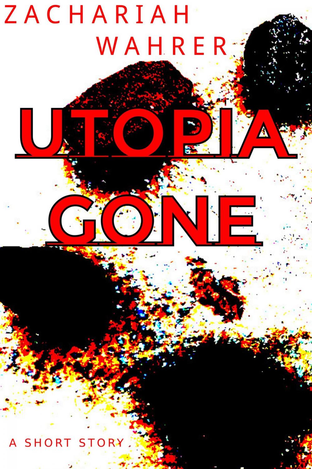 Big bigCover of Utopia Gone