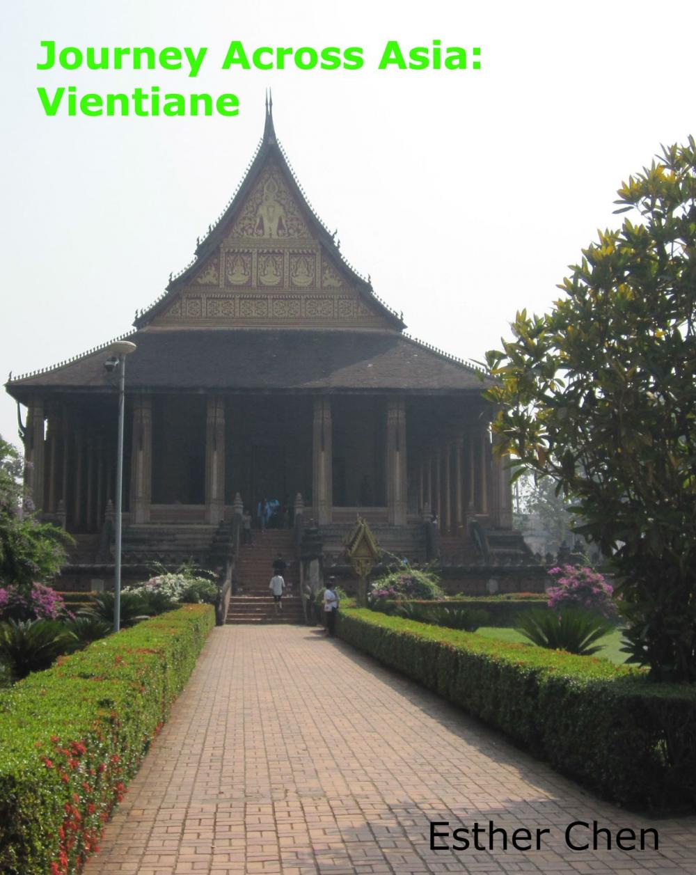 Big bigCover of Journey Across Asia: Vientiane