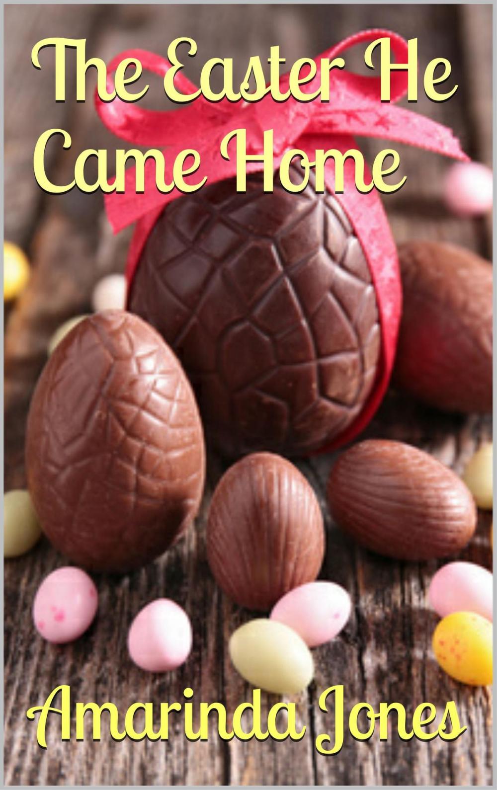 Big bigCover of The Easter He Came Home